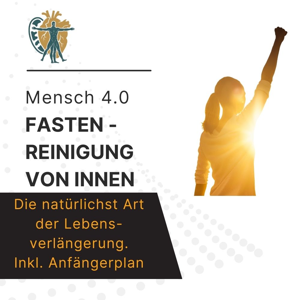 Fasten verstehen – Stoffwechsel, Bewusstsein und Regeneration