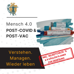 Post-COVID & Post-Vac Verstehen. Managen. Wieder leben.